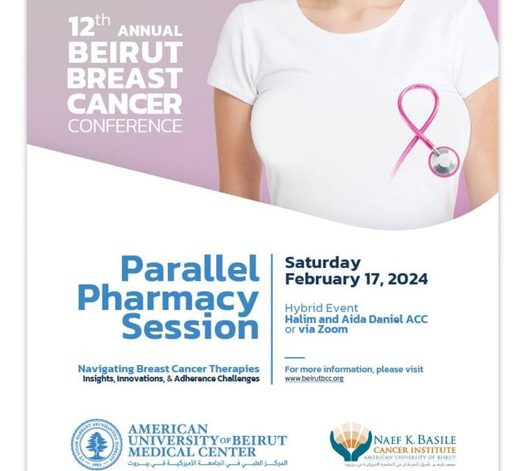 The 12th Beirut Breast Cancer Conference  Pharmacy Parallel Session